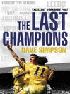 The Last Champions (eBook): Leeds United and the Year that Football Changed Forever